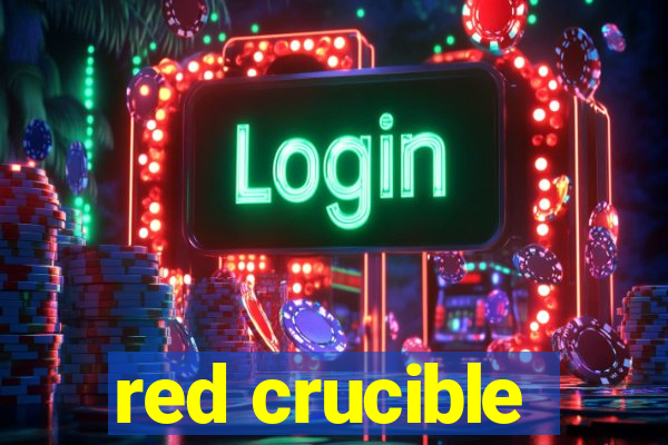 red crucible